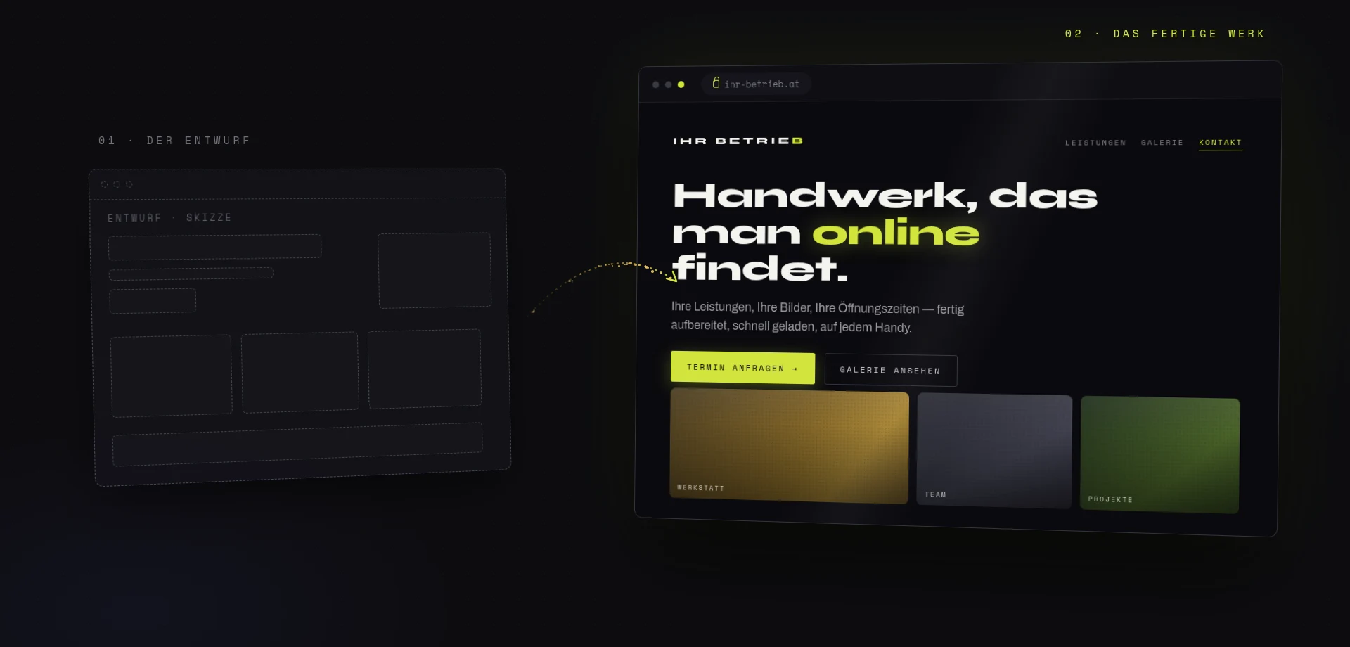 Two browser windows side by side: a grey wireframe draft on the left, and the finished dark website of a business on the right, with headline, photos and a booking button